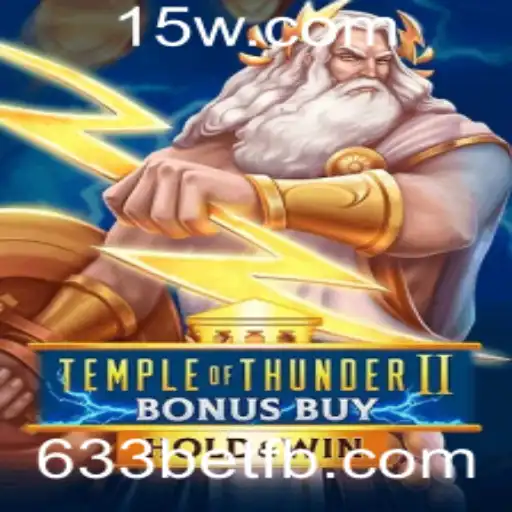 Temple of Thunder II Bonus Buy: Uma Nova Aventura de Cassino Online com 633bet
